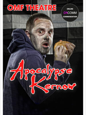 OMF Theatre Apocalypse Kernow. A zombie holds a pasty in front of the St Piran's flag.