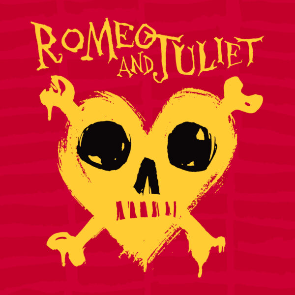 "Romeo and Juliet" An illustrated, golden heart with crossbones on a red background.